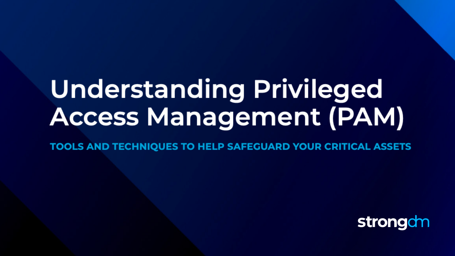 Privileged Access Management PDF EBook StrongDM